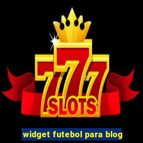 widget futebol para blog